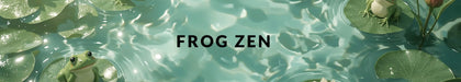 Frog Zen